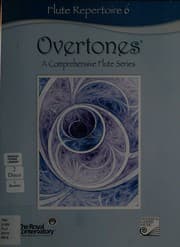 Tapa de Flute Repertoire 6 Overtones A comprehensive Flute Series