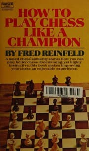 Tapa de How to play chess like a champion