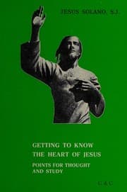 Tapa de Getting to know the heart of Jesus