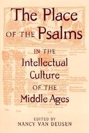 Tapa de The place of the Psalms in the intellectual culture in the Middle Ages