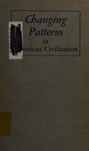 Tapa de Changing patterns in American civilization