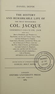 Tapa de The History and Remarkable Life of the Truly Honourable Col. Jacque, Commonly Called Col. Jack, Who Was Born a Gentleman ...