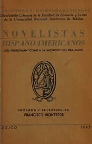 Tapa de Novelistas hispanoamericanos (del prerromanticismo a la iniciación del realismo)