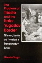 Tapa de The Problem of Trieste and the Italo-Yugoslav Border