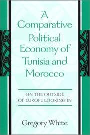 Tapa de A Comparative Political Economy of Tunisia and Morocco