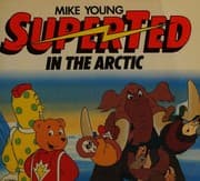 Tapa de SuperTed in the Arctic
