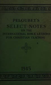 Tapa de Peloubet's Select Notes on the International Bible Lessons for Christian Teaching (uniform series)