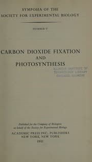 Tapa de Carbon Dioxide Fixation and Photosynthesis [Symposia of the Society for Experimental Biology, Number V]