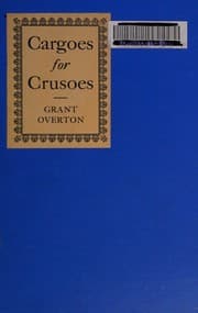 Tapa de Cargoes for Crusoes Grant Overton 1924 1st Edition