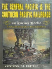 Tapa de The Central Pacific & the Southern Pacific Railroads
