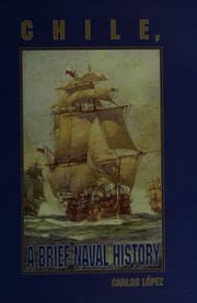 Tapa de Chile A Brief Naval history