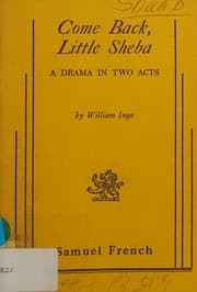 Tapa de Come Back, Little Sheba a Drama in Two Acts