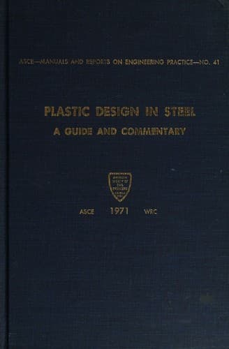Tapa de Commentary on Plastic Design in Steel by a Joint Committee of the Welding Research Council and the American Society of Civil Engineers