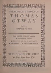 Tapa de The complete works of Thomas Otway