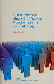 Tapa de A comprehensive library staff training program in the information age