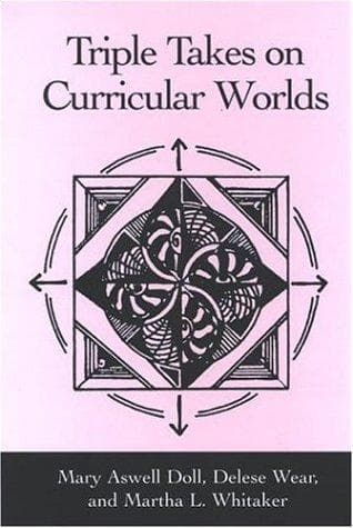 Tapa de Triple takes on curricular worlds