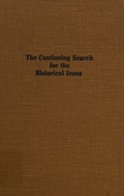 Tapa de The continuing search for the historical Jesus