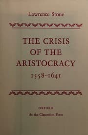Tapa de The crisis of the aristocracy, 1558-1641