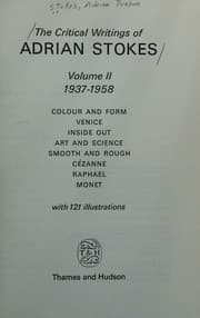 Tapa de The Critical Writings of Adrian Stokes, Volume II 1937-1958