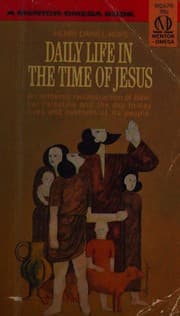 Tapa de DAILY life IN THE TIME OF JESUS, TRANS. BY PATRICK O'BRIEN