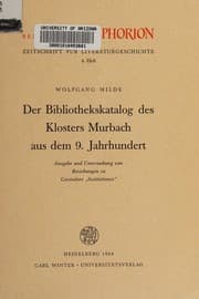Tapa de Der Bibliothekskatalog des Klosters Murbach aus dem 9. Jahrhundert