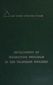 Tapa de Development of separations principles in the telephone industry