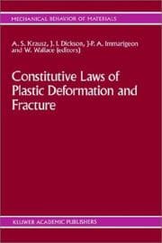 Tapa de Constitutive Laws of Plastic Deformation and Fracture (Mechanical Behavior of Materials)