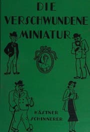 Tapa de Die Verschwundene Miniatur Oder Auch Die Abentur Eines Empfindsamen Fleischmeister