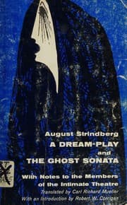 Tapa de A dream play, and The ghost sonata, with selected Notes to the members of the Intimate Threatre