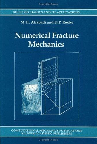 Tapa de Numerical Fracture Mechanics (Solid Mechanics and Its Applications)