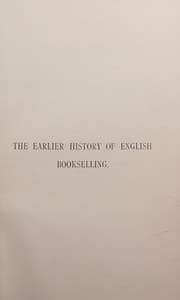 Tapa de The earlier history of English bookselling