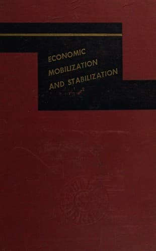Tapa de Economic mobilization and stabilization