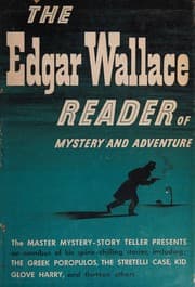 Tapa de The Edgar Wallace Reader of Mystery and Adventure