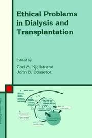 Tapa de Ethical problems in dialysis and transplantation