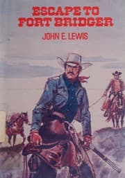 Tapa de Escape to Fort Bridger