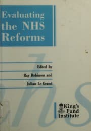 Tapa de [(Evaluating the NHS Reforms)] [Edited by Ray Robinson ] published on (February, 1994)