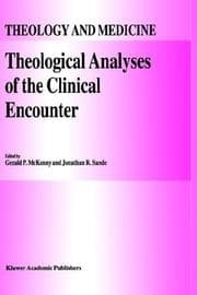 Tapa de Theological analyses of the clinical encounter