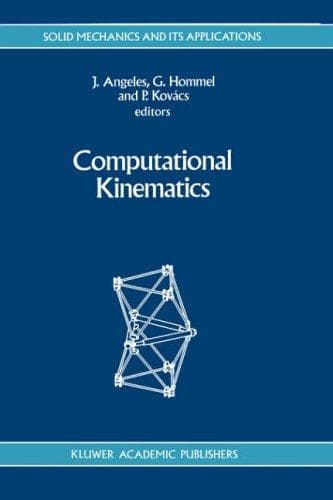 Tapa de Computational Kinematics (Solid Mechanics and Its Applications)