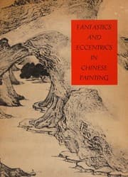 Tapa de Fantastics and eccentrics in Chinese painting