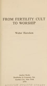 Tapa de From Fertility Cult to Worship (A Reassessment of the Worship of Ancient Israel).