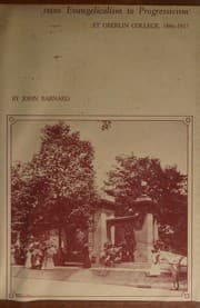 Tapa de From Evangelicalism to Progressivism at Oberlin College, 1866-1917
