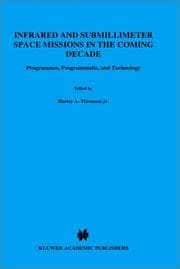 Tapa de Infrared and submillimeter space missions in the coming decade