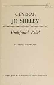 Tapa de General Jo Shelby, undefeated rebel