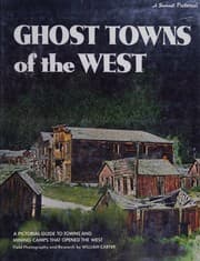 Tapa de Ghost Towns of the West SUNSET PICTORIAL SERIES