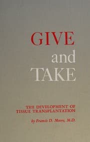 Tapa de Give and take, the development of tissue transplantation