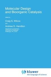 Tapa de Molecular design and bioorganic catalysis