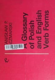 Tapa de A glossary of Polish and English verb forms