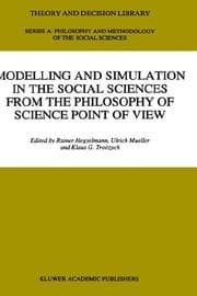 Tapa de Modelling and simulation in the social sciences from the philosophy of science point of view