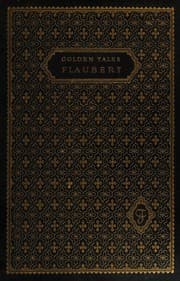 Tapa de Golden Tales from Flaubert. Preface By George Saintsbury