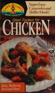 Tapa de Great Recipes for Chicken (Land O Lakes Recipe Collection)